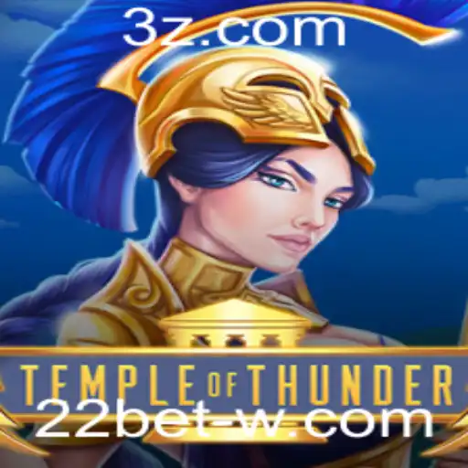 Descubra as Aventuras de TempleofThunder em 22bet