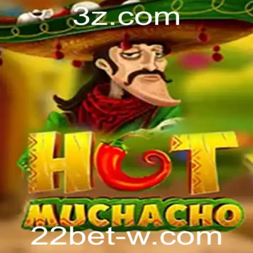 Descubra o Empolgante Universo do Jogo HotMuchacho com 22bet